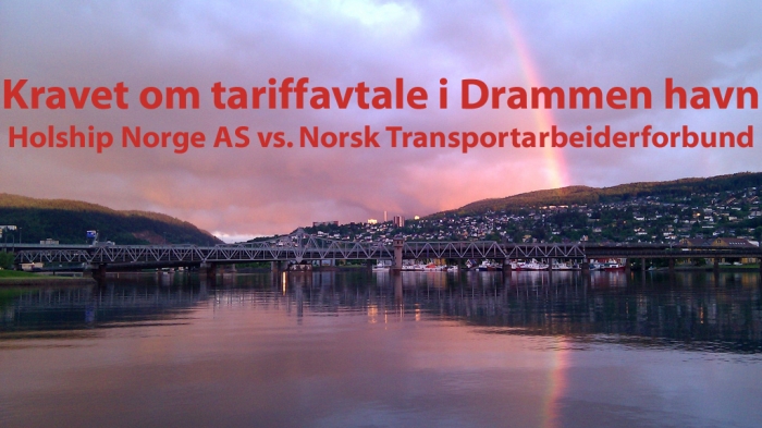 Kravet om tariffavtale i Drammen
